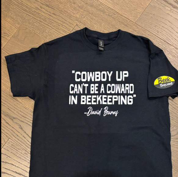 Beek Squad - Cowboy Up Phrase on the Front